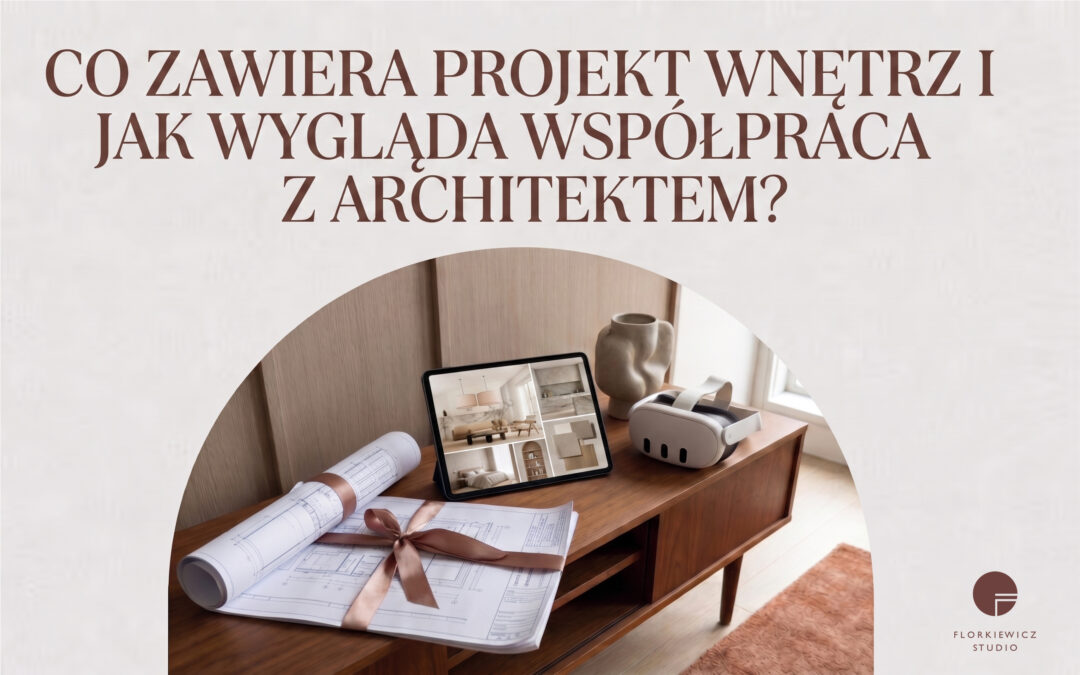 projekt wnetrz co zawiera