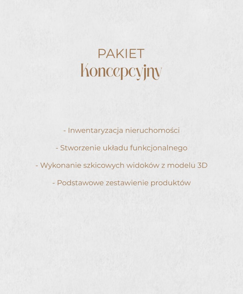 Pakiety projektowania wnętrz - grafika zawierająca szczegóły pakietu projektowego w firmie florkiewicz studio. Jest to pakiet koncepcyjny.